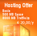 Hosting Offer -- Basic -- 500 MB Space -- 8000 MB Traffic/m -- EUR 20,00 per year