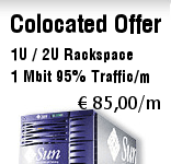 Colocated Offer -- 1U / 2U Rackspace -- 1 Mbit 95% Traffic/m -- EUR 85,00 per month